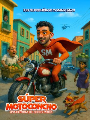 cover image of Súper Motoconcho